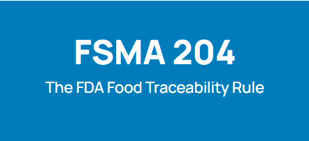 FSMA 204: The FDA's New Traceability Rule Explained